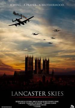 Lancaster Skies - I bombardieri leggendari (2019)