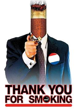 Thank You for Smoking (2005)