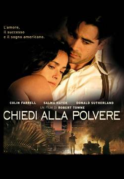 Ask the Dust - Chiedi alla polvere (2006)
