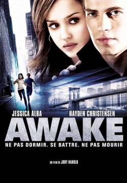 Awake - Anestesia cosciente (2007)