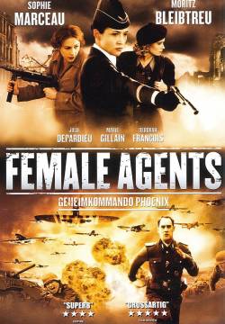 Les Femmes de l'ombre: Fatal Agents - Female agents (2008)