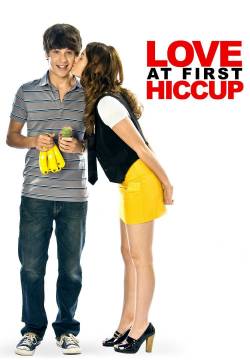 Love at First Hiccup - Amore al primo... Gulp! (2009)
