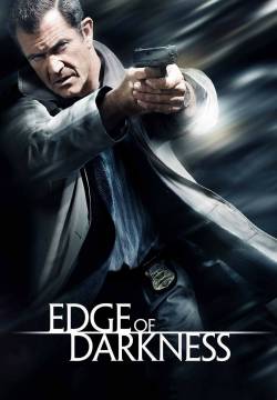 Edge of Darkness - Fuori controllo (2010)