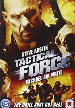 Tactical Force - Teste di cuoio (2011)