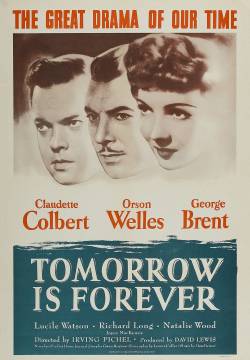 Tomorrow Is Forever - Conta solo l'avvenire (1946)