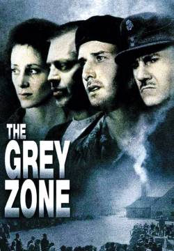 The Grey Zone - La zona grigia (2001)