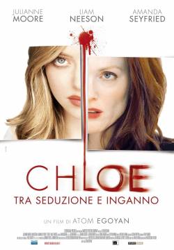 Chloe - Tra seduzione e inganno (2009)