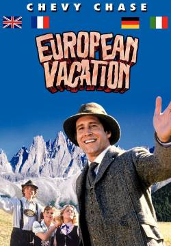 European Vacation - Ma guarda un po'sti americani (1985)