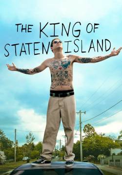 The King of Staten Island - Il re di Staten Island (2020)
