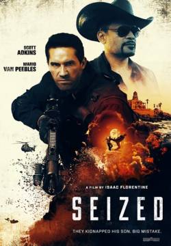 Seized - Sotto ricatto (2020)