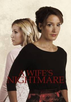 A Wife's Nightmare - L'incubo di una moglie (2014)
