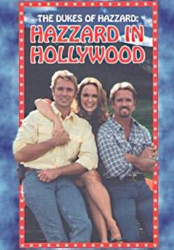 The Dukes of Hazzard: Hazzard in Hollywood - Hazzard: Bo e Luke vanno ad Hollywood (2000)