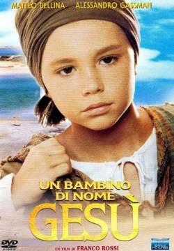 Un bambino di nome Gesú (1987)