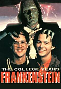 Frankenstein: The College Years - Il mio amico Frank (1991)