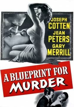 A Blueprint for Murder - Assassinio Premeditato (1953)