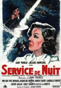 Service de nuit - Turno di notte (1944)