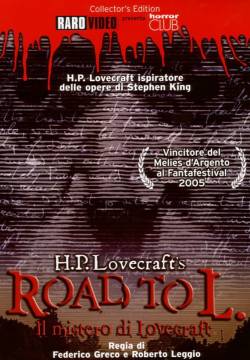 Road to L. - Il mistero di Lovecraft (2005)