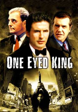 One Eyed King - La tana del diavolo (2001)