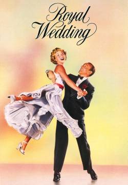 Royal Wedding - Sua Altezza si sposa (1951)