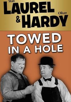 Towed in a Hole - Trainati in un buco (1932)