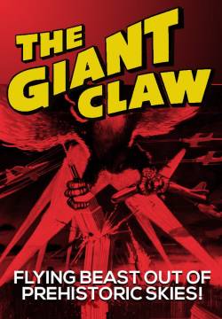 The Giant Claw - Il mostro dei cieli (1957)