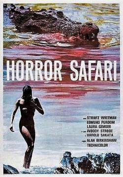 Horror Safari - Safari senza ritorno (1982)
