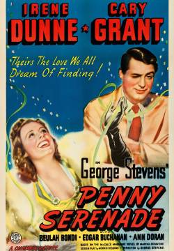 Penny Serenade - Ho sognato un angelo (1941)