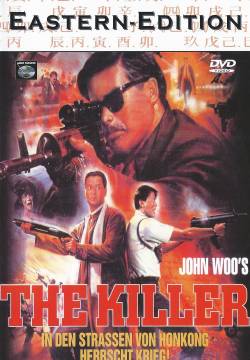 Dip huet seung hung - The Killer (1989)