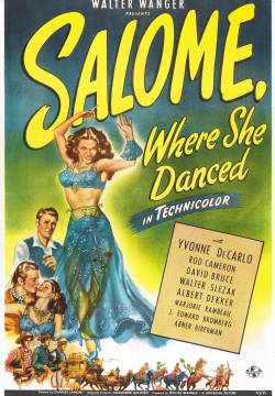 Salome, Where She Danced - Salomè (1945)