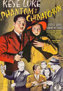 Phantom of Chinatown - Il fantasma della città (1940)