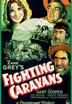 Fighting Caravans - L'ultima carovana: Il fuciliere del deserto (1931)