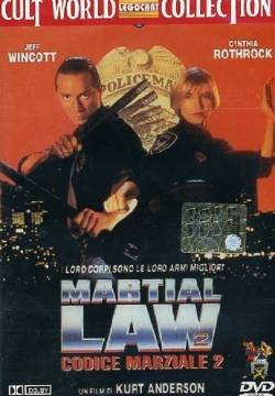 Martial law 2 - Codice marziale 2 (1991)