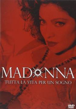 Madonna: Innocence Lost - Madonna: tutta la vita per un sogno (1994)