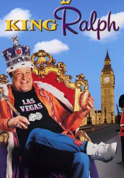 King Ralph - Sua maestà viene da Las Vegas (1991)