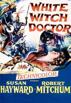 White Witch Doctor - Tempeste sul Congo (1953)