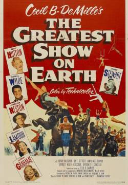 The Greatest Show on Earth - Il più grande spettacolo del mondo (1952)