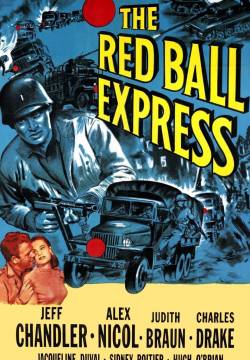 The Red Ball Express - L'autocolonna rossa (1952)