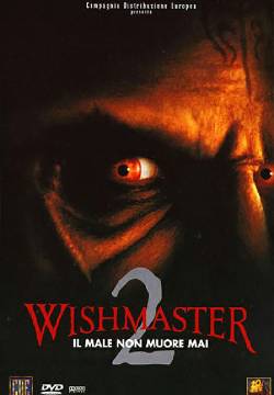 Wishmaster 2 - Il male non muore mai (1999)