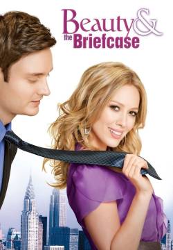 Beauty & the Briefcase - Un principe in giacca e cravatta (2010)