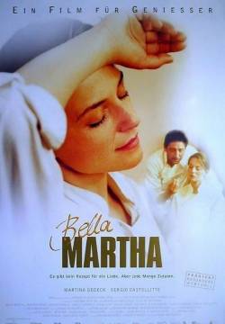 Bella Martha - Ricette d'amore (2001)