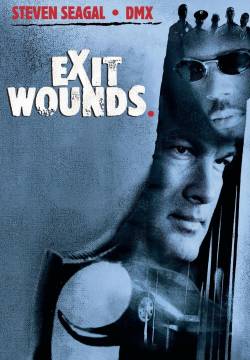 Exit Wounds - Ferite mortali (2001)