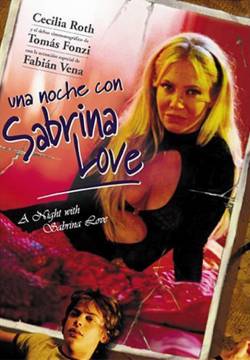 Una noche con Sabrina Love - Una notte con Sabrina Love (2000)