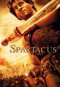 Spartacus - Spartaco il gladiatore (2004)