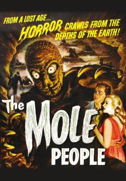The Mole People - Nel tempio degli uomini talpa (1956)