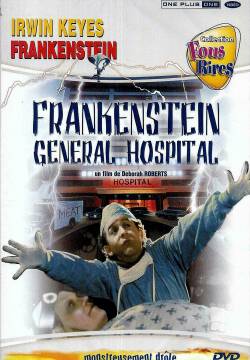 Frankenstein General Hospital - Lo strano caso del Dr. Frankenstein (1988)
