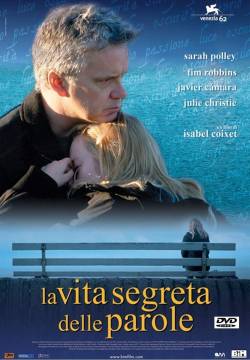 The Secret Life of Words - La vita segreta delle parole (2005)