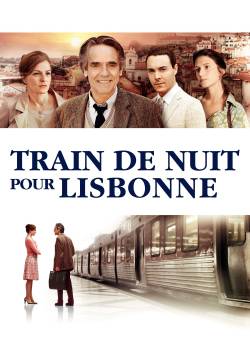 Night Train to Lisbon - Treno di notte per Lisbona (2013)