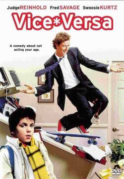 Vice Versa, due vite scambiate (1988)