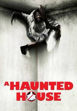 A Haunted House - Ghost Movie (2013)