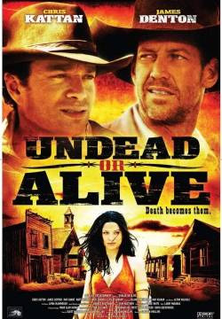 Undead or Alive: A Zombedy - Mezzi vivi e mezzi morti (2007)